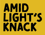 Amid Light's Knack