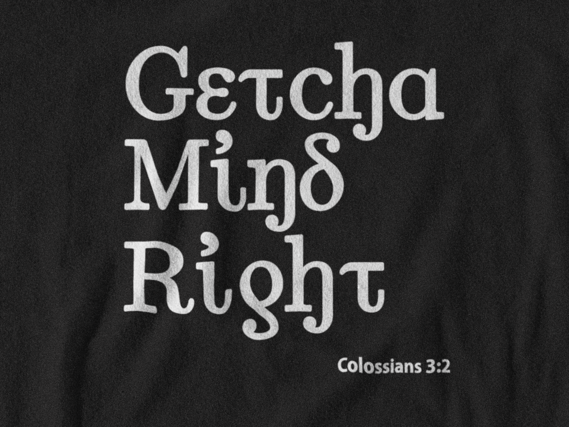 Getcha Mind Right Hoodie